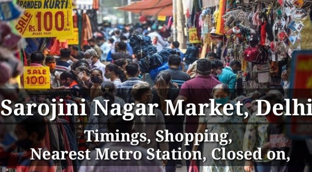 How To Reach Sarojini Nagar market